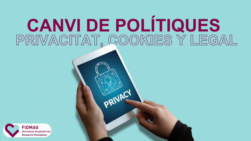 Actualització de la Política de Privacitat, Cookies i Avís Legal